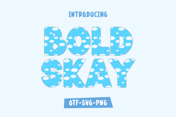 Bold Skay: The Cloud-Themed Typeface for Vibrant Designs