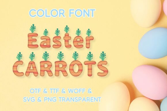 Easter Carrots: A Playful Color Font for Spring