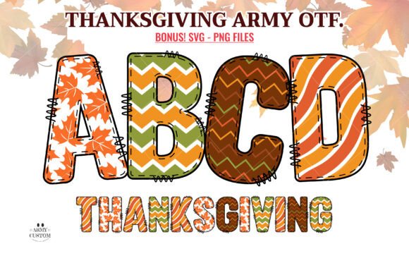 Thanksgiving Army: A Typefaces Harvest